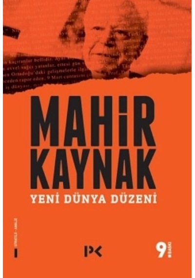 Yeni Dünya Düzeni - Mahir Kaynak - Profil Kitap