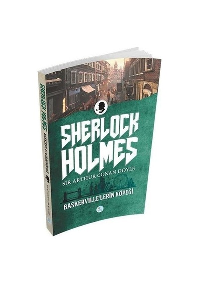 Baskerville'lerin Köpeği-Sherlock Holmes - Sir Arthur Conan Doyle - Mavi Çatı Yayınları
