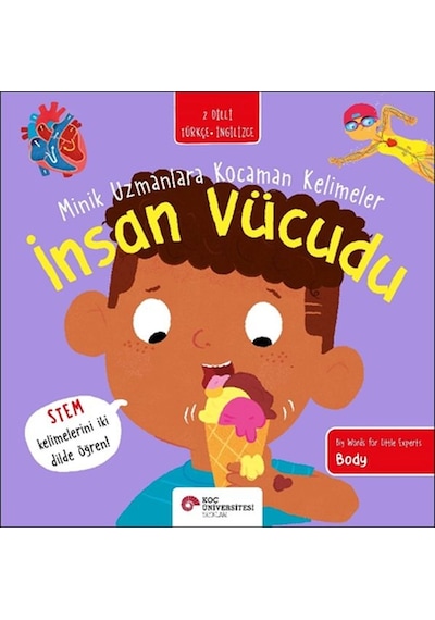 İnsan Vücudu- Minik Uzmanlara Kocaman Kelimeler İki Dilli Türkçe-ingilizce