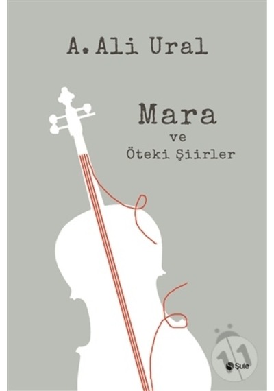 Mara Ve Öteki Şiirler (Ciltli)