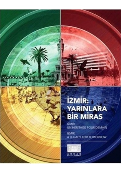 İzmir Yarınlara Bir Miras