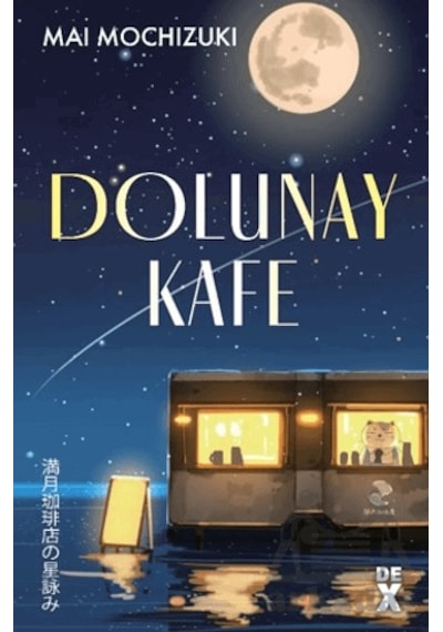 Dolunay Kafe Dex Yayınevi