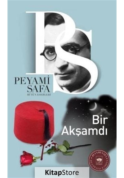 Kitapstore Bir Akşamdı / Peyami Safa