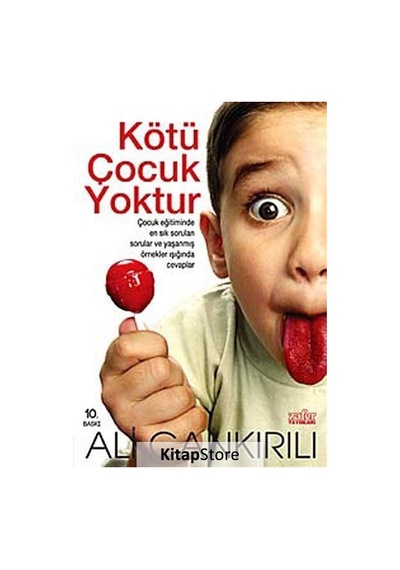 Kötü Çocuk Yoktur / Pedagog Ali  Çankırılı