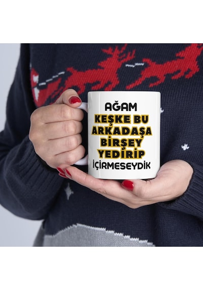 Mrn - Ağam Keşke Bu Arkadaşa Birşey... Baskılı Kupa Bardak Beyaz - Çok Renkli