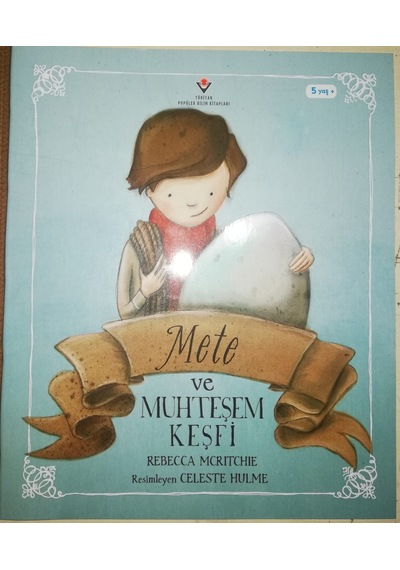 Mete ve Muhteşem  Keşfi