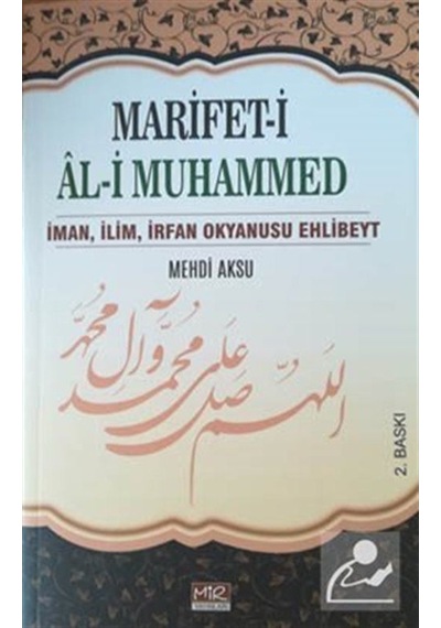 Marifet-i Al-i Muhammed / Mehdi Aksu 9786058107014
