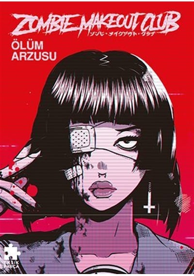 Zombie Makeout Club Birinci Kitap Ölüm Arzusu / Peter R. Richa...