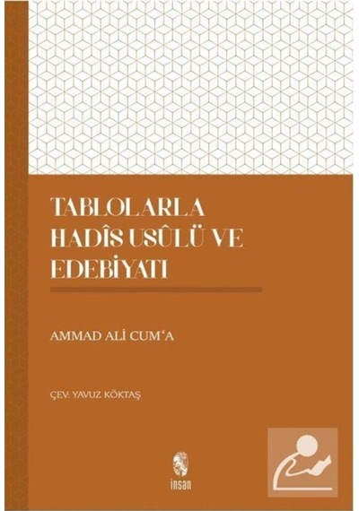 Tablolarla Hadis Usulü ve Edebiyatı / Ammad Ali Cum'a 9789755746180