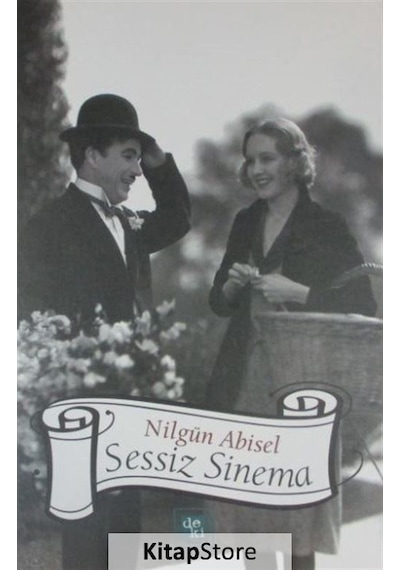 Sessiz Sinema - Nilgün Abisel - Deki Yayınevi