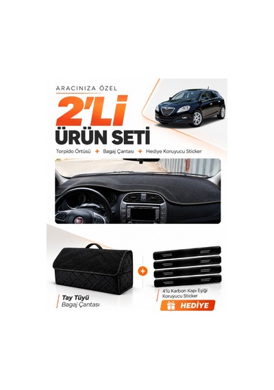 Lancia Delta 2008-2014 Uyumlu Torpido Örtüsü + Tay Tüyü Bagaj Çantası + Sticker Seti - Siyah