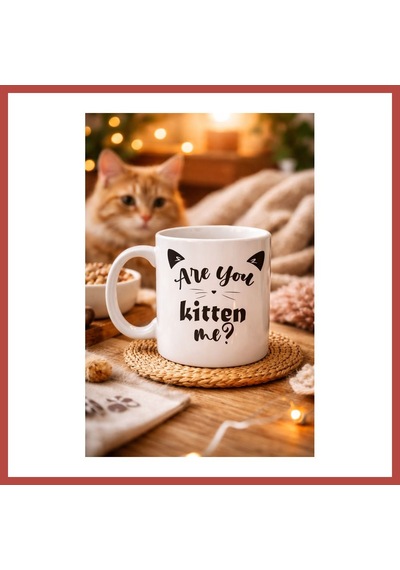 Bezos Are You Kitten Me Yazılı Kedi Temalı Porselen Kupa Model 58 Sevimli Tasarım, Kahve & Çay Kupası Erdotıca Çok Renkli