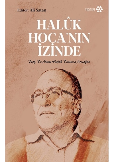 Haluk Hoca'nın İzinde- Yeditepe Yayınevi