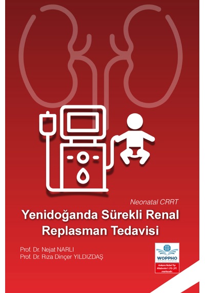 Yenidoğanda Sürekli Renal Replasman Tedavisi