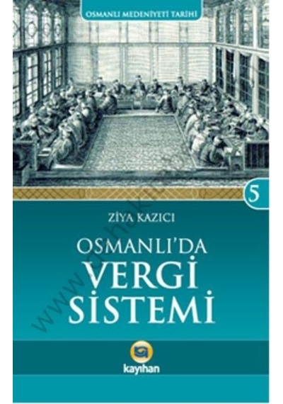 Osmanlı'Da Vergi Sistemi