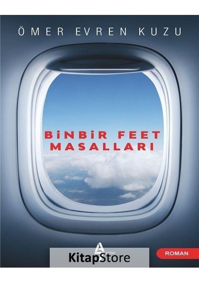 Kitapstore Binbir Feet Masalları / Ömer Evren Kuzu