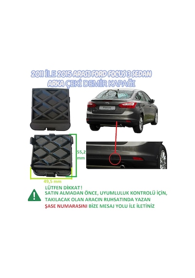 Ford Focus 3 Sedan Arka Tampon Çeki Demir Kapağı Boyasız 2011 İle 2015 Arası Sedan Kasa İçin