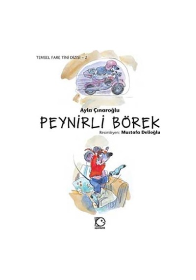 Peynirli Börek - Ayla Çınaroğlu - Uçanbalık Yayıncılık