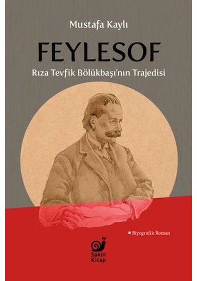 Feylesof Rıza Tevfik Bölükbaşı Nın Trajedisi