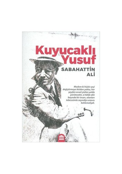 Kuyucaklı Yusuf - Sabahattin Ali - Rönesans Yayınları