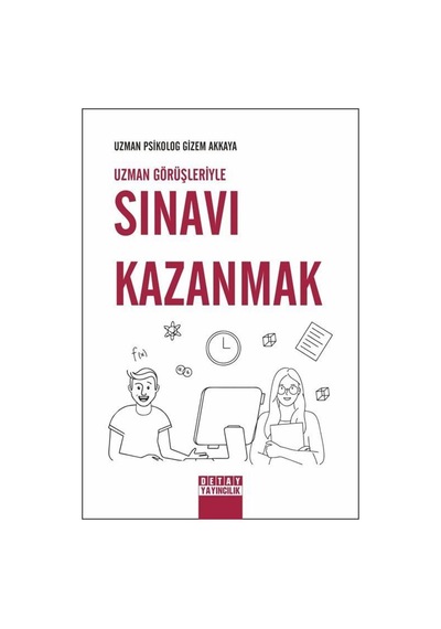 Uzman Görüşleriyle Sınavı Kazanmak / Uzm. Psik. Gizem Akkaya