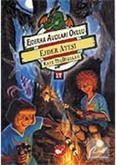 Ejderha Avcıları-17 Ejder Ateşi / Kate Mcmullan