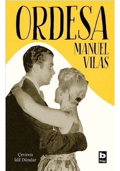 Ordesa - Manuel Vilas - Bilgi Yayınevi