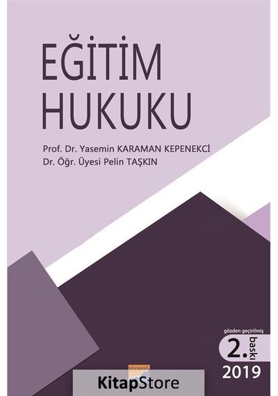 Eğitim Hukuku / Prof. Dr. Yasemin Karaman Kepenekçi
