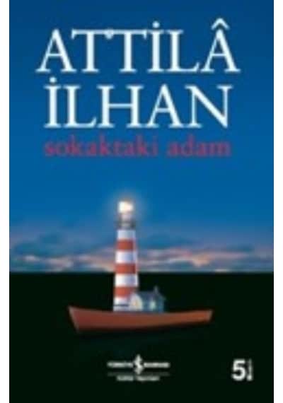 Sokaktaki Adam Attila Ilhan