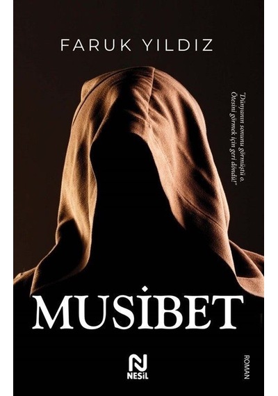 Musibet - Faruk Yıldız - Nesil Yayınları