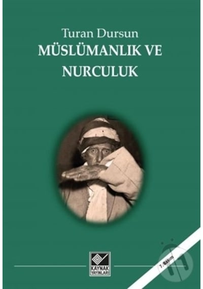 Müslümanlık Ve Nurculuk