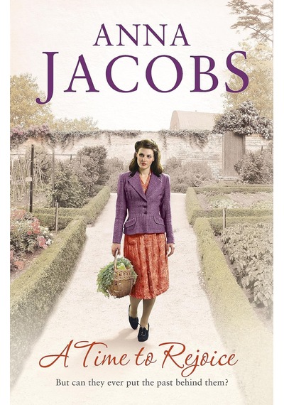 A Time To Rejoice: Book Three İn The The Gripping, Uplifting Rivenshaw Saga Set At The Close Of World War Two