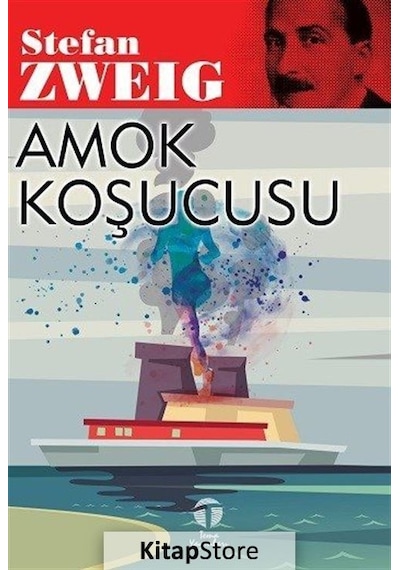 Amok Koşucusu - Stefan Zweig - Tema Yayınları