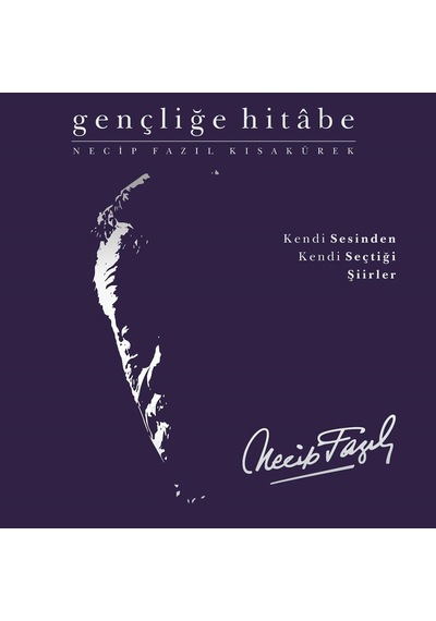 Necip Fazıl Kısakürek Gençliğe Hitabe Kendi Sesinden Şiirler Plak Lp