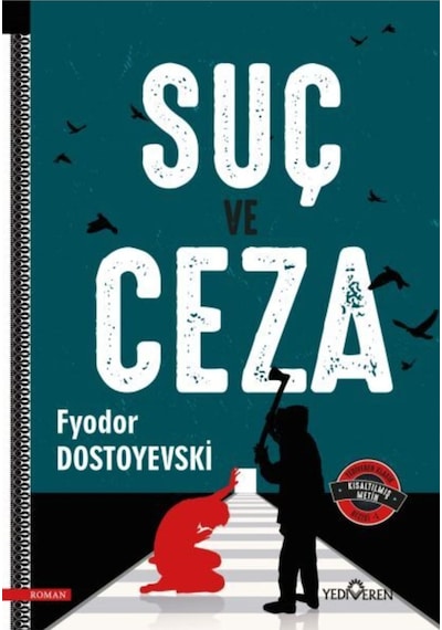 Suç Ve Ceza - Dostoyevski - Yediveren Yayınları N11.629