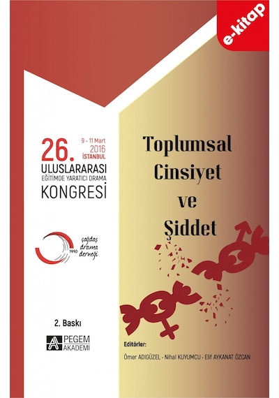 26. Uluslararası Eğitimde Yaratıcı Drama Kongresi 09-11 Mart 201