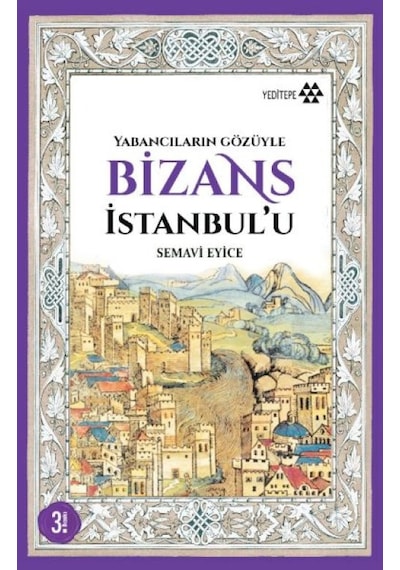 Yabancıların Gözüyle Bizans İstanbul'u - Pmvp-623420