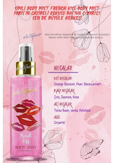 Eda Taşpınar French Kiss Body Mist Vücut Spreyi 200 ML