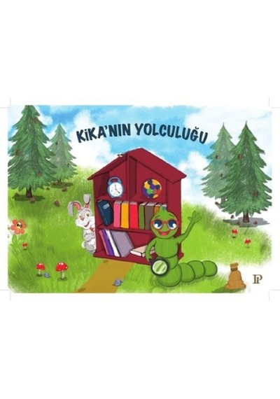Kika'nın Yolculuğu - Funda Gaziler Öztop - Potink Kitap