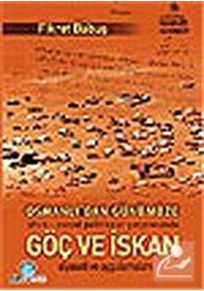 Osmanlı'dan Günümüze Göç ve İsyan - Fikret Babuş - Ozan Yayıncılık