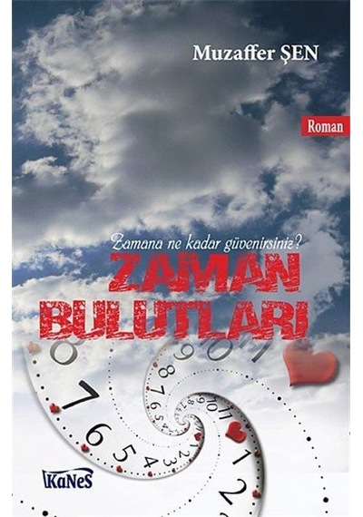 Zaman Bulutları - Muzaffer Şen - Kanes Yayınları