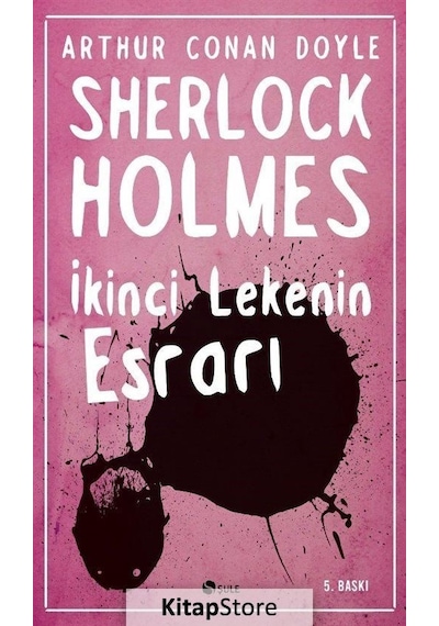 Kitapstore Ikinci Lekenin Esrarı / Sherlock Holmes / Sir Arthur Conan Doyle