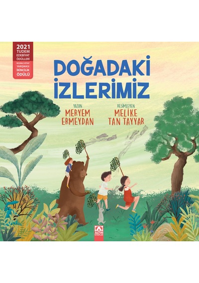 Doğadaki İzlerimiz / Meryem Ermeydan
