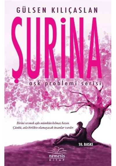 Şurina (Ciltli) / Gülsen Kılıçaslan