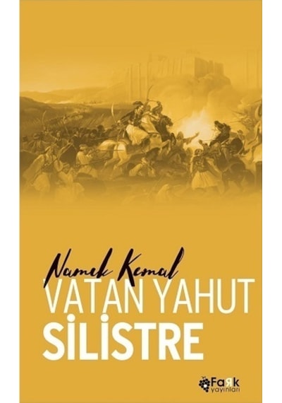 Vatan Yahut Silistre - Namık Kemal - Fark Yayınları