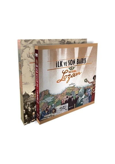 Ilk Ve Son Barış 100. Yılında Lozan / Kolektif 9789752312593