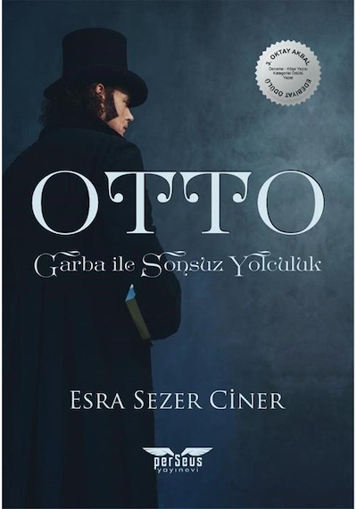 Otto-Garba ile Sonsuz Yolculuk - Esra Sezer Ciner - Perseus Yayınevi