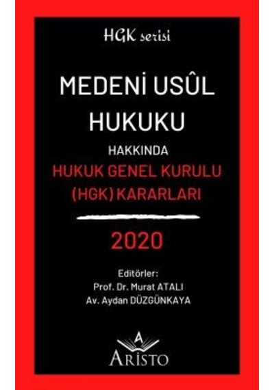 Medeni Usul Hukuku Hakkında Hukuk Genel Kurulu Kararları 2020