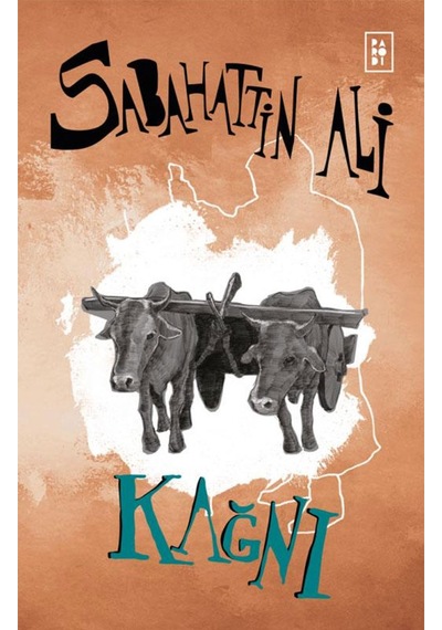 Kağnı / Sabahattin Ali