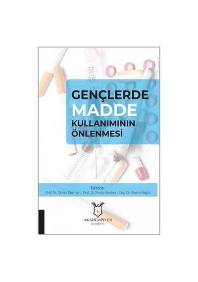 Gençlerde Madde Kullanımının Önlenmesi